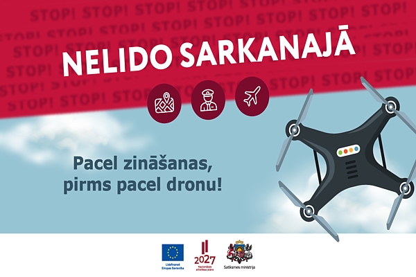 Satiksmes ministrija uzsāk kampaņu par drošu dronu izmantošanu